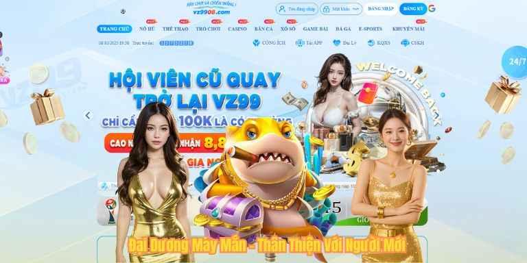 BẮN CÁ VZ99 Đại Dương May Mắn – Thân Thiện Với Người Mới