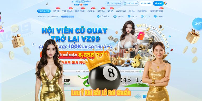 Bắt Lô Rơi Chuẩn – Kinh Nghiệm Chơi Lô Đề Dễ Trúng Tại VZ99 Lưu Ý Khi Bắt Lô Rơi Chuẩn
