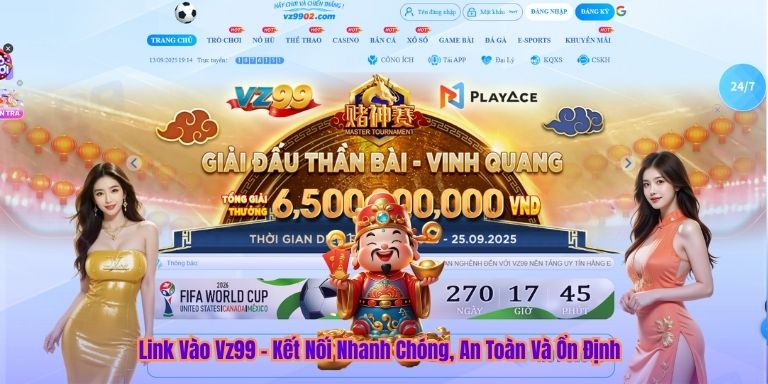 Link Vào Vz99 - Kết Nối Nhanh Chóng, An Toàn Và Ổn Định Link Vào Vz99 - Kết Nối Nhanh Chóng, An Toàn Và Ổn Định
